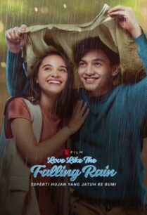 Love Like the Falling Rain (2020) รักดั่งสายฝน