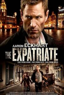 The Expatriate (2012) ฆ่าข้ามโลก