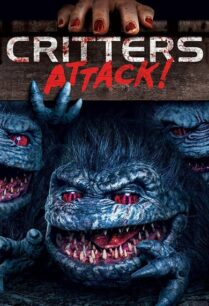 Critters Attack (2019) กลิ้ง งับ งับ บุกโลก