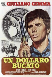 Blood For A Silver Dollar (1965) จ้าวสมิงตะลุยเดี่ยว