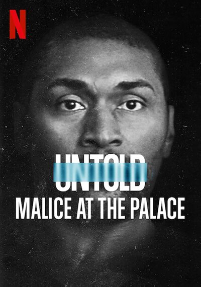 Untold Malice at the Palace (2021) ตะลุมบอนที่เดอะพาเลซ