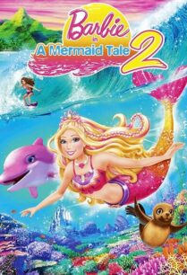 Barbie in a Mermaid Tale 2 (2011) บาร์บี้ เงือกน้อยผู้น่ารัก ภาค 2