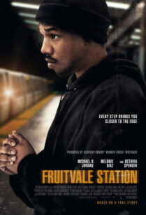 Fruitvale Station (2013) ยุติธรรมอำพราง