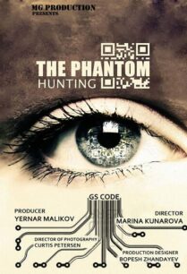 Hunting the Phantom (2014) ล่านรกโปรแกรมมหากาฬ
